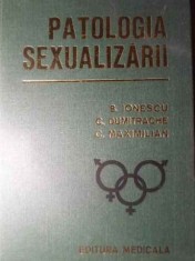 PATOLOGIA SEXUALIZARII-B. IONESCU, C. DUMITRACHE, C. MAXIMILIAN-306696