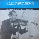 Alexandru Titrus - Un Virtuose Du Violon / A Virtuoso Of The Violin (Vinyl)