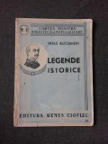 LEGENDE ISTORICE - VASILE ALECSANDRI