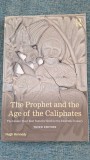 Hugh Kennedy - The Prophet and the Age of the Caliphates