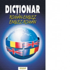 Dictionar roman-englez / englez-roman - Laura Catanga