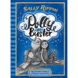 Cumpara ieftin Carte Editura Humanitas, Polly si Buster: Vrajitoarea rebela, Sally Rippin