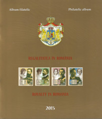 |Romania, LP 2056a/2015, Regalitatea in Romania, album filatelic foto