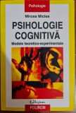 Psihologie cognitiva Mircea Miclea