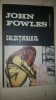 Carte Roman Colectoinarul de John Fowles | Beletristica, Editura Evenimentul, Ediție 1993