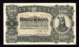 Romania / Ungaria - 500 Koroane 1923 - AUNC , valoarea este scrisa si in limba romana, a circulat si in Transilvania . Aproape Necirculata