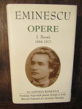EMINESCU - Opere I. Poezii 1866-1877 (ediție lux)