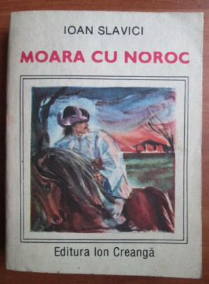 Ioan Slavici - Moara cu noroc foto