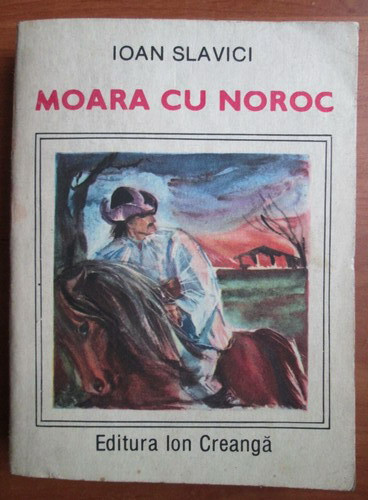 Ioan Slavici - Moara cu noroc