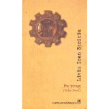 Liviu Ioan Stoiciu - Pe prag (Vale-Deal) - dedicatie autor - 136922