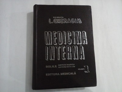 MEDICINA INTERNA - GHERASIM - volumul 1 foto