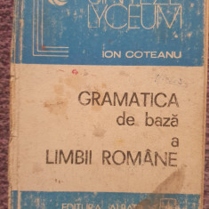 Gramatica de baza a limbii romane. Ion Goteanu. Ed Albatros 1982, 424 pag