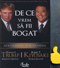 De ce vrem sa fii bogat Donald J. Trump, Meredith McIver, Robert T. Kiyosaki, foto