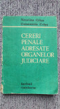 Cereri penale adresate organelor judiciare, Crisu, Ed Scrisul Romanesc 1989