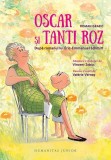 Oscar Si Tanti Roz.Roman Grafic, Eric-Emmanuel Schmitt - Editura Humanitas
