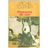 Michel Tournier - Picatura de aur - 112661