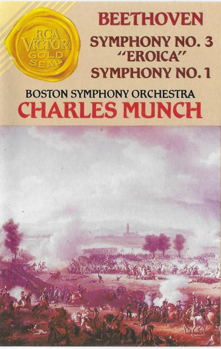 Caseta Beethoven - Boston Symphony, Munch &lrm;&ndash; Symphony No. 3 &quot;Eroica&quot;