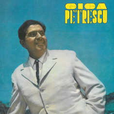 Gică Petrescu - Bucuresti, Bucuresti (Vinyl) - PRIMA EDITIE 1972