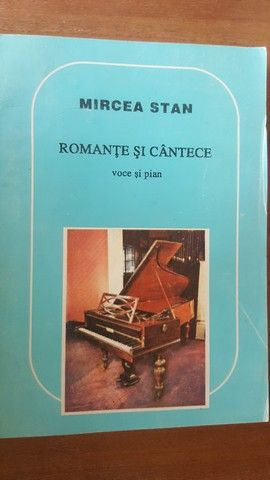 Romante si cantece- Mircea Stan