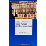 Relatii romano-austriece - 1998 - Alexandru Popescu ($N15)