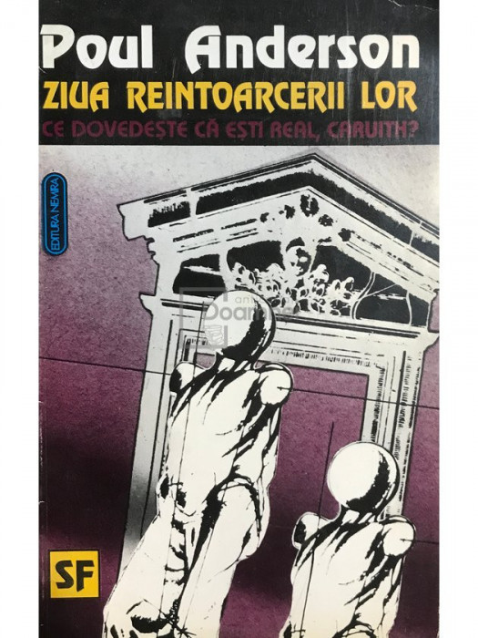 Poul Anderson - Ziua re&icirc;ntoarcerii lor (editia 1993)