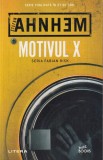 Motivul X - Stefan Ahnhem, Editura Litera, Politist, 2020, 568 pagini, Stare Buna