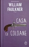 Casa cu coloane - William Faulkner