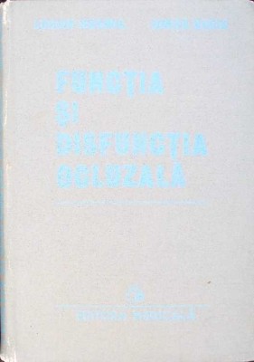 FUNCTIA SI DISFUNCTIA OCLUZALA-LUCIAN IEREMIA, IONITA DOCIU-271285 foto