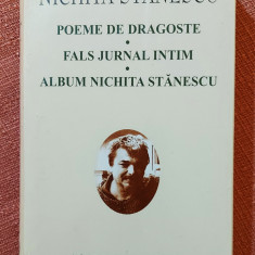 Poeme de dragoste. Fals jurnal intim. Album Nichita Stanescu - Nichita Stanescu