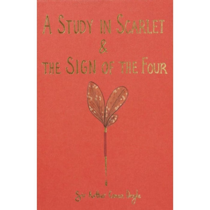 A Study in Scarlet &amp; The Sign of the Four - Wordsworth Collector&#039;s Editions - Sir Arthur Conan Doyle