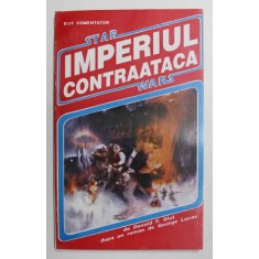 IMPERIUL CONTRATACA de DONALD F. GLUT , dupa un roman de GEORGE LUCAS , 1993