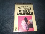 JANWILLEM VAN DE WETERING - INTRUS IN AMSTERDAM