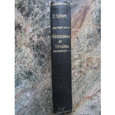 PRECURSEURS ET REVOLTES - EDOUARD SCHURE (CARTE IN LIMBA FRANCEZA)