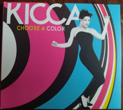 CD DIGIPACK VOCAL JAZZ: KICCA - CHOOSE A COLOUR [CRISTAL RECORDS, 2013/2014] foto