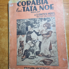 carte pentru copii - corabia lui tata noe - din anul 1945