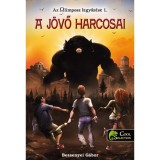 A j&ouml;vő harcosai - Az Olimposz legyőz&eacute;se 1. - Bessenyei G&aacute;bor