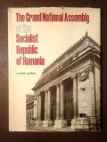 The Grand National Assembly of the Socialist Republic of Romania: A Brief Outline (1974) (Marea Adunare Națională...)