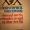 DOMNUL NORRIS SCHIMBĂ TRENUL. CU BINE,BERLIN - CHRISTOPHER ISHERWOOD