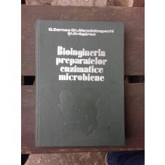 BIOINGINERIA PREPARATELOR ENZIMATICE MICROBIENE - G. ZARNEA