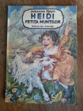 Heidi, fetita muntilor - Johanna Spyri / C37G