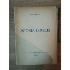 ISTORIA LOGICEI - AL DOILEA CURS - de NAE IONESCU , 1941