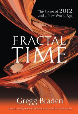 Fractal Time: The Secret of 2012 and a New World Age foto