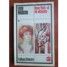 Edith Wharton - New York-ul de altadata