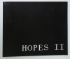 HOPES II , ALBUM DE FOTOGRAFIE COLOR , TEXT IN LIMBA ENGLEZA , ANII &#039; 2000