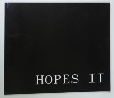 HOPES II , ALBUM DE FOTOGRAFIE COLOR , TEXT IN LIMBA ENGLEZA , ANII &#039; 2000