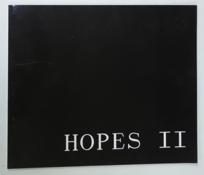 HOPES II , ALBUM DE FOTOGRAFIE COLOR , TEXT IN LIMBA ENGLEZA , ANII &amp;#039; 2000 foto