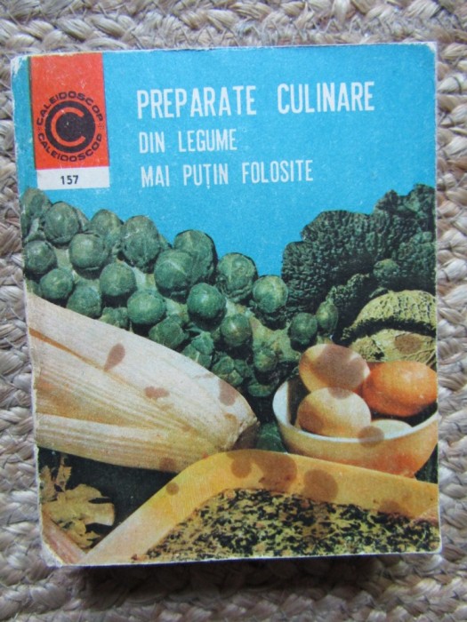 Preparate culinare din legume mai putin folosite &ndash; Ileana Beresiu