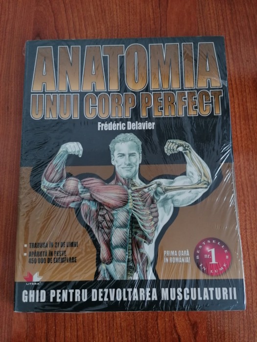 Frederic Delavier, Anatomia unui corp perfect (nouă, &icirc;n țiplă)