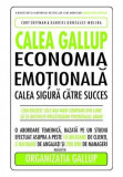 C. Coffman - Calea GALLUP - Economia emoțională, calea sigură către succes