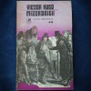 Mizerabilii Vol. 2 - Victor Hugo - Roman Beletristica - Editie Completa